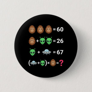 Viral 6 7 Meme Bigfoot Alien Ufo Algebra Equation  Cm Round Badge