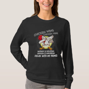 Viral Chicken Wing Chicken Wing Hot Dog Bologna So T-Shirt