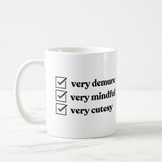 Viral Meme Mug Very Demure