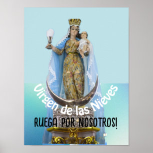 Virgen de las Nieves  Poster