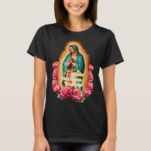 Virgencita La Guadalupana Virgen Morena Patrona de T-Shirt