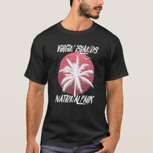 Virgin Islands Palm tree National Park St. John Sa T-Shirt