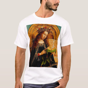 Virgin Mary by Jan van Eyck T-Shirt