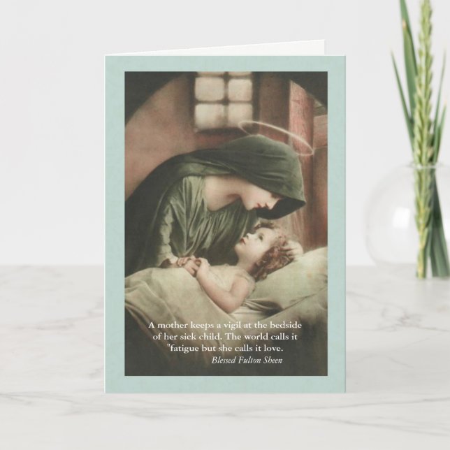 Virgin Mary comforting Child in bed GET WELL Card (Front)