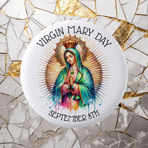 Virgin Mary Day   September 8th 6 Cm Round Badge