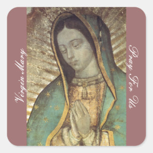 VIRGIN MARY PRAY FOR US SQUARE STICKER