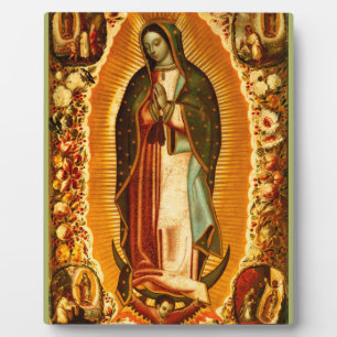 Virgin of Guadalupe Our Lady Mother Mary Plaque