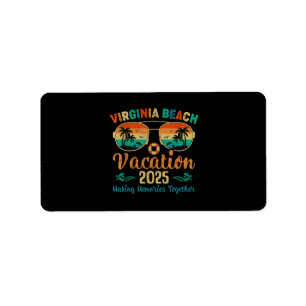 Virginia Beach Vacation 2025 Friends Family Summer Label