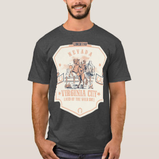 Virginia city Nevada wild west town 1 T-Shirt