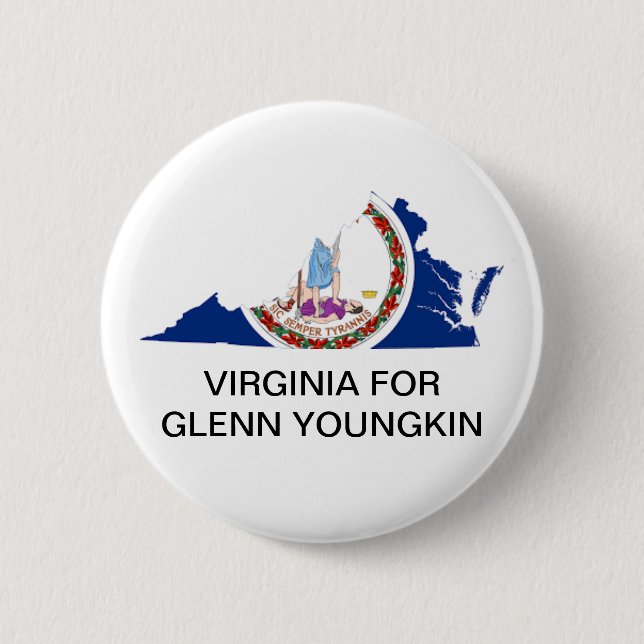 Virginia for GLENN YOUNGKIN GOVERNOR Button (Front)