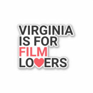 Virginia Is For Film Lovers Custom