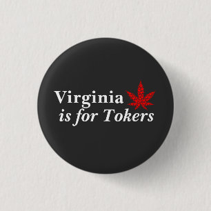 Virginia Is for Tokers Weed Personalised 3 Cm Round Badge