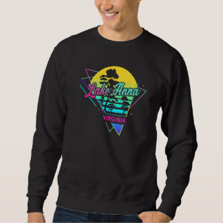 Virginia  USA Nostalgic Retro Lake Anna Sweatshirt