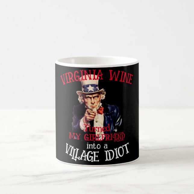 VIRGINIA Wine turned my girlfriend Village Coffee Mug (Center)