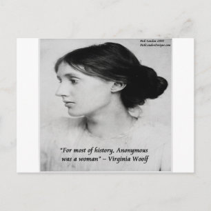 Virginia Woolf Anonymous Was A Woman Quote Postcard