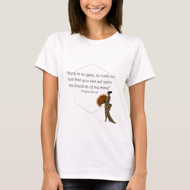 Virginia Woolf Freedom Quote T-Shirt (Front)
