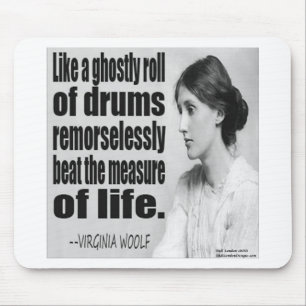Virginia Woolf Ghostly Roll Quote Mouse Pad