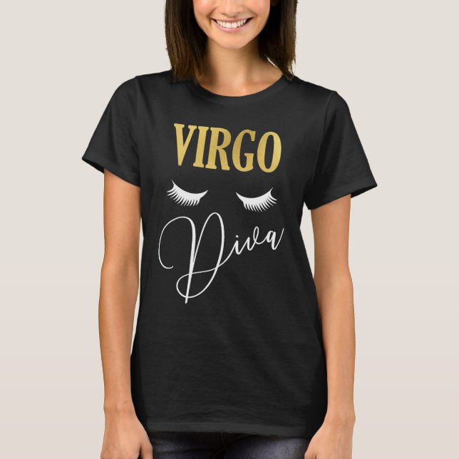 Virgo Diva Zodiac Birthday Horoscope August Queen  T-Shirt (Front)