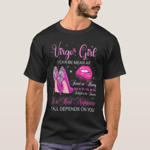 Virgo Girl Birthday High Heels Dripping Lips Zodia T-Shirt