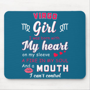 Virgo Girl Funny Quote With Zodiac Sign Birthday I Mouse Pad