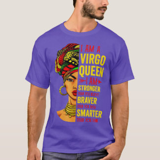 Virgo I Am Stronger Birthday For Virgo Zodiac T-Shirt