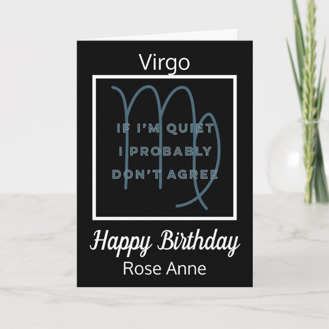 Virgo Zodiac Fun Quote in Black & White Birthday Card (Front)