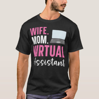 Virtual Assistant Remote Work Freelancing T-Shirt