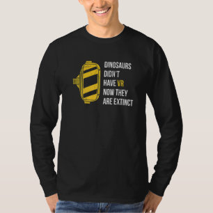 Virtual Reality Gamer For A Vr Developer T-Shirt