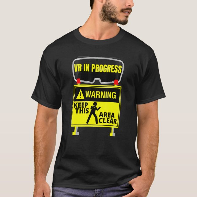 Virtual Reality In Progress  Vr Gaming Mission Que T-Shirt (Front)