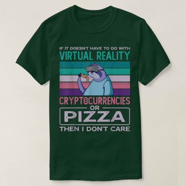 Virtual Reality Vr Augmented Reality Ar Pizza Addi T-Shirt (Design Front)