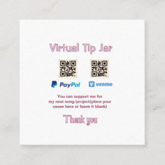 Virtual tip jar q r code money donation PayPal ven Enclosure Card