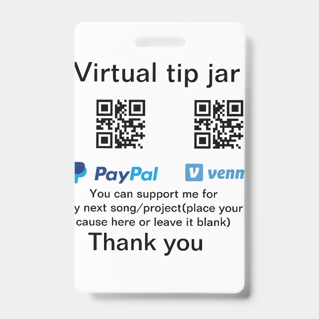 Virtual tip jar q r code money donation PayPal ven ID Badge (Front)