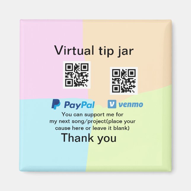 Virtual tip jar q r code money donation PayPal ven Magnet (Front)