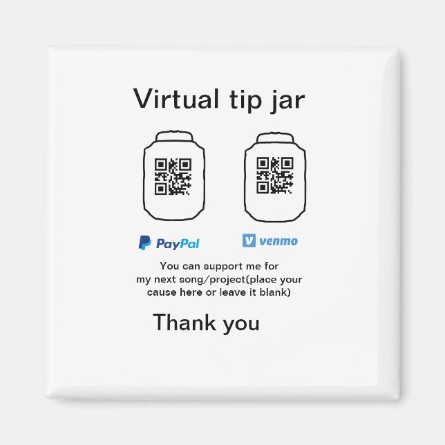 Virtual tip jar q r code money donation PayPal ven Magnet (Front)