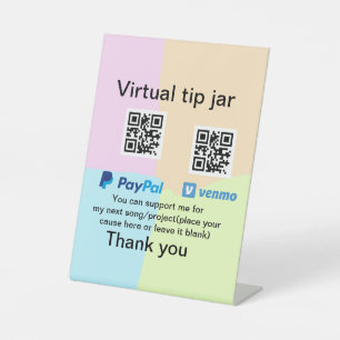 Virtual tip jar q r code money donation PayPal ven Pedestal Sign