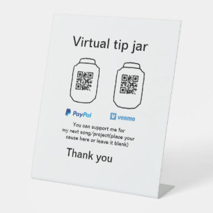 Virtual tip jar q r code money donation PayPal ven Pedestal Sign