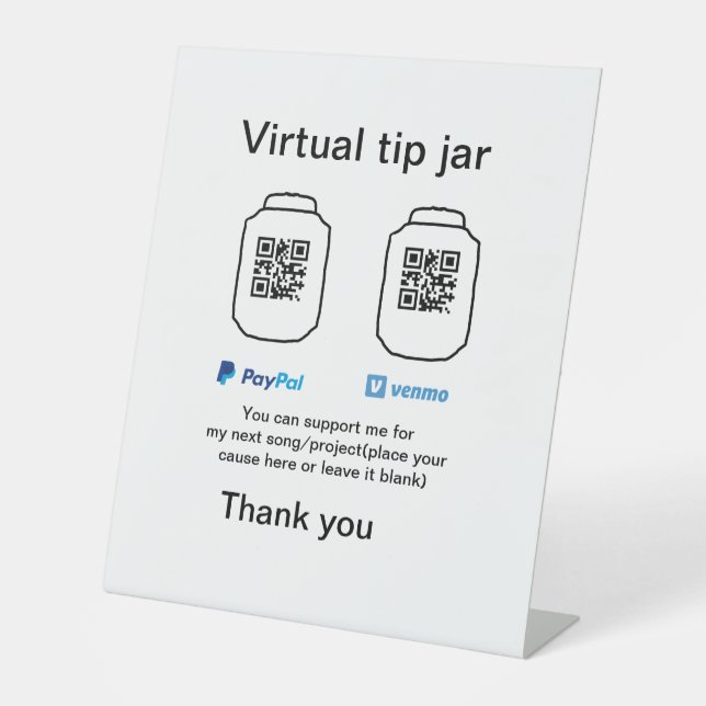 Virtual tip jar q r code money donation PayPal ven Pedestal Sign (Front)