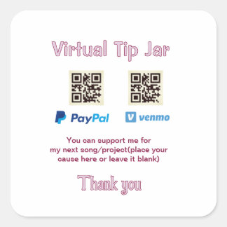Virtual tip jar q r code money donation PayPal ven Square Sticker