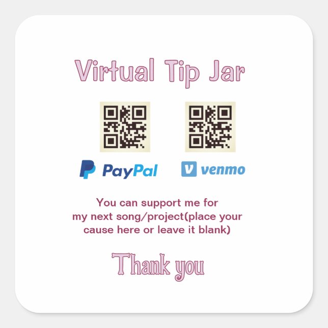 Virtual tip jar q r code money donation PayPal ven Square Sticker (Front)