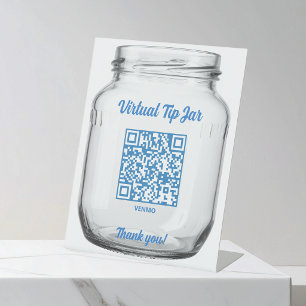 Virtual Tip Jar, Scan to Tip Glass Jar Pedestal Sign