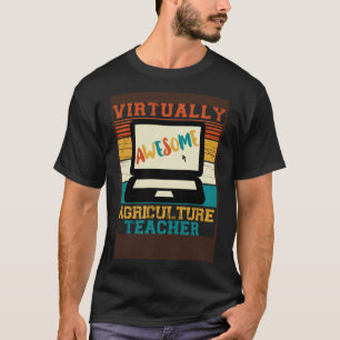 Virtually Awesome Agriculture Teacher  Retro Men & T-Shirt