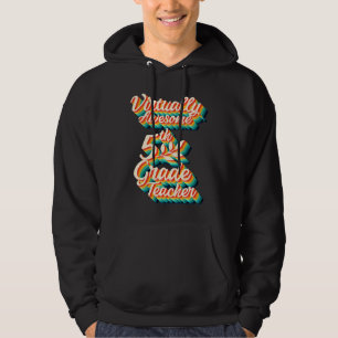 Virtually Awesome Fifth Grade Teacher Virtual Back Hoodie