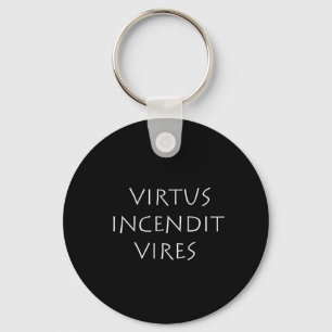 Virtus incendit vires key ring