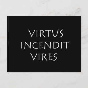 Virtus incendit vires postcard