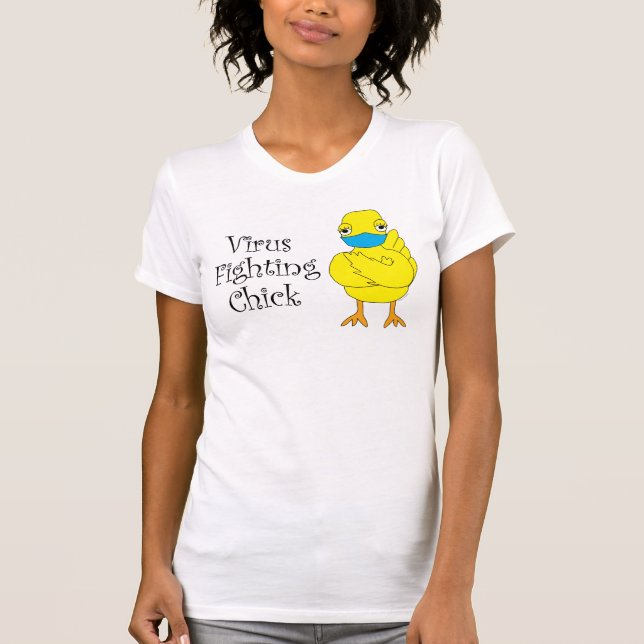 Virus Fighting Chick T-Shirt (Front)