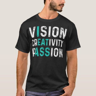 Vision Creativity Passion Vintage T-Shirt