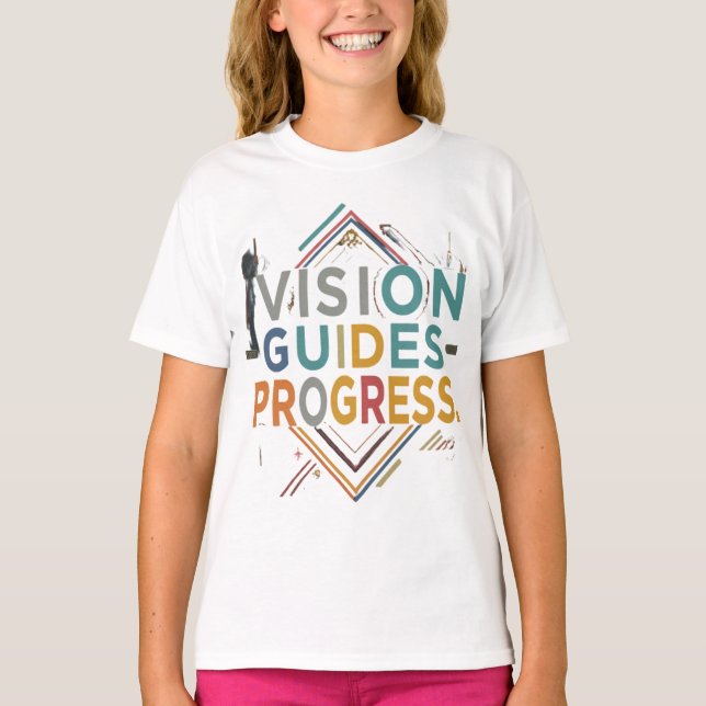 Vision Guides Progress T-Shirt (Front)