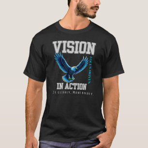 Vision In Action Eagle Leadership and Focus Design T-Shirt