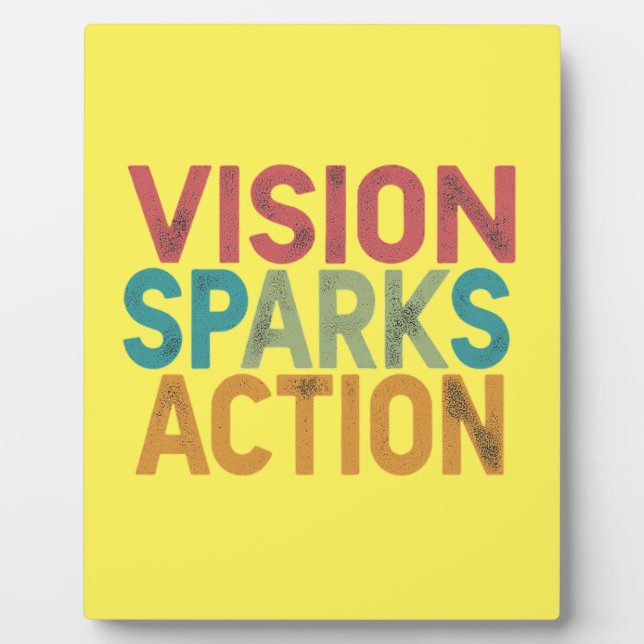 VISION SPARKS ACTION 💕💕❤❤💕💕❤🙏🙏 PLAQUE (Front)