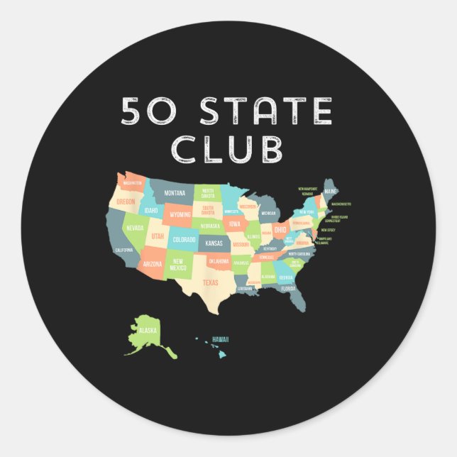 Visit All 50 States Shirt  Classic Round Sticker (Front)